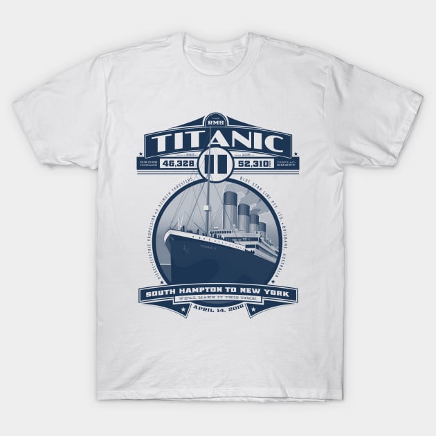 Titanic II T-Shirt by MindsparkCreative